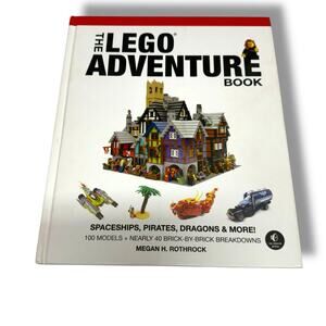 The LEGO Adventure Book Vol 2: Spaceships Pirates Dragons More Hardback
